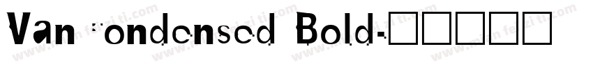 VanCondensed Bold字体转换